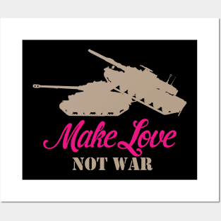 Make Love Not War Posters and Art